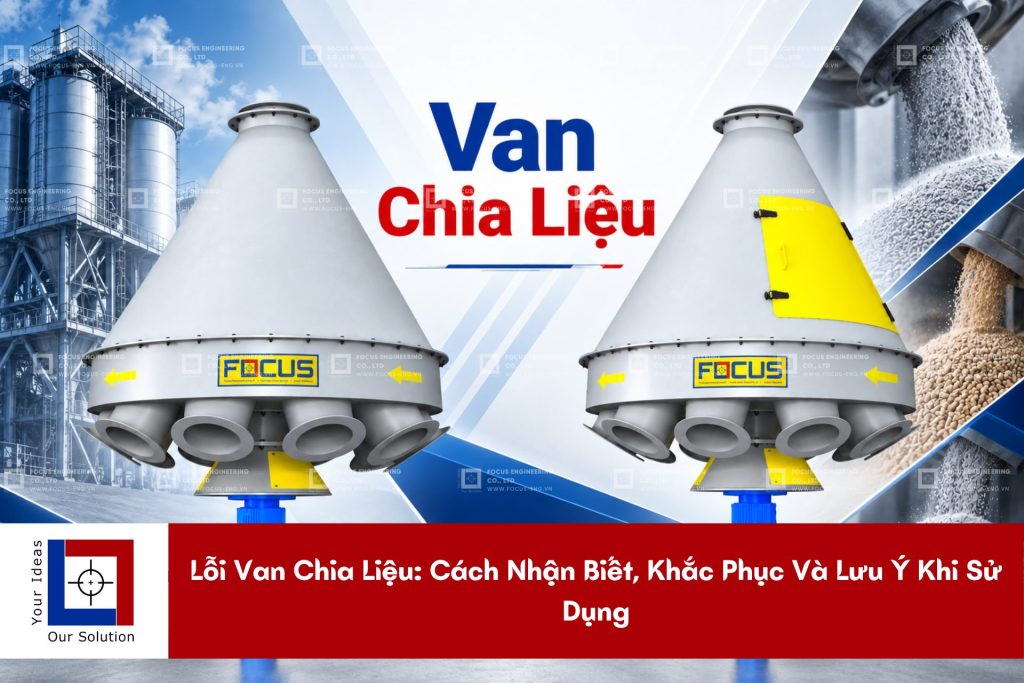 Lỗi Van Chia Liệu: Cách Nhận Biết, Khắc Phục Và Lưu Ý Khi Sử Dụng